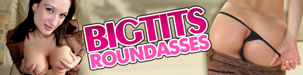 BigTitsRoundAsses
